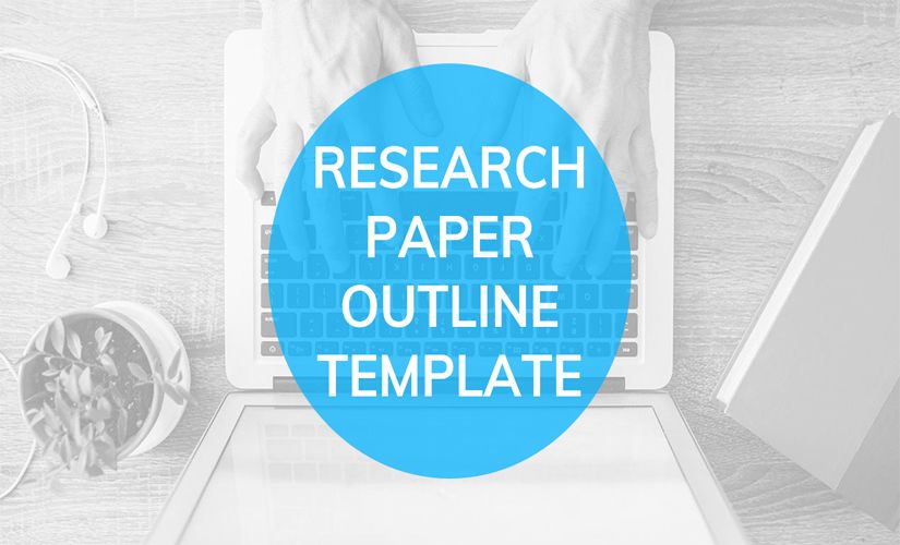 Research paper outline template
