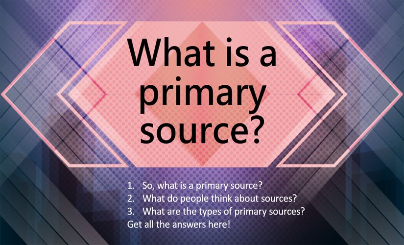 What is a primary source