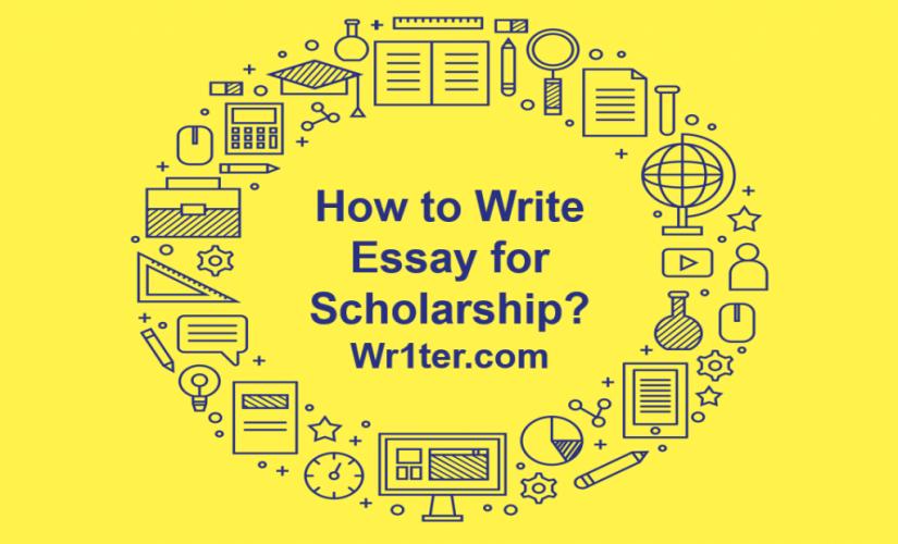 How to write essay for scholarship