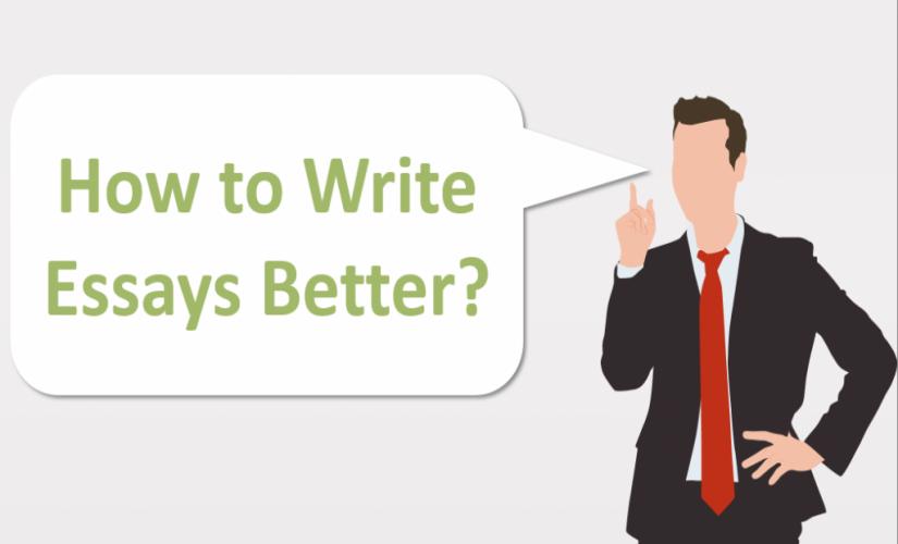 How to write essays better