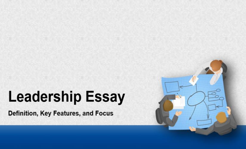 Leadership essay