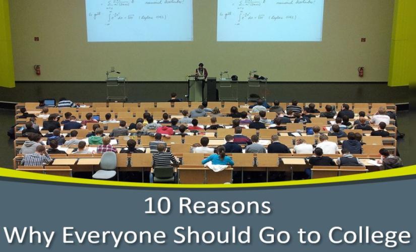 10 reasons why everyone should go to college