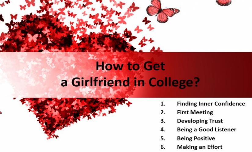 How to get a girlfriend in college