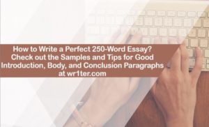 how do you write a 250 word essay short