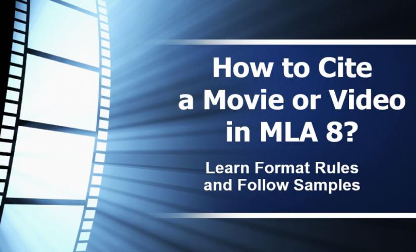 How to cite a movie or video in MLA 8/9