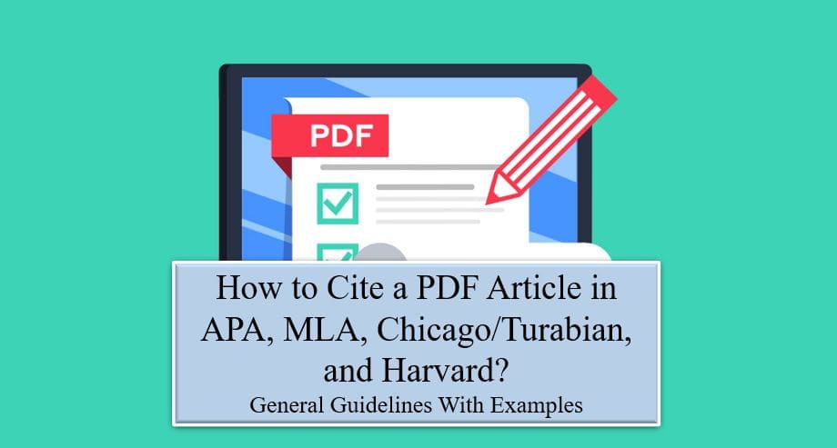 How to cite a pdf article in APA 7, MLA 9, Chicago/Turabian, and Harvard formats