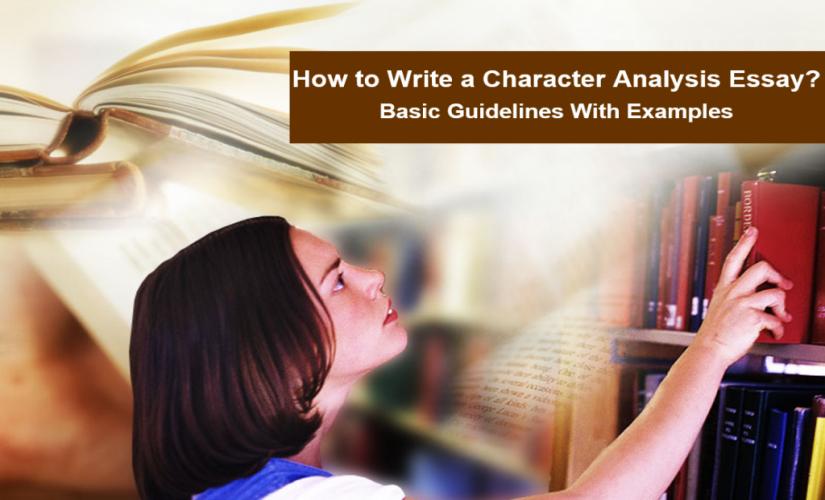 How to write a character analysis essay