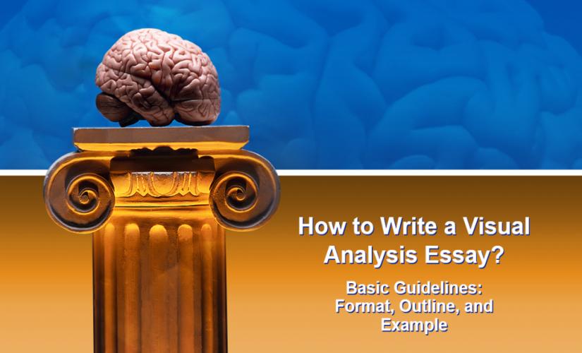 How to write a visual analysis essay