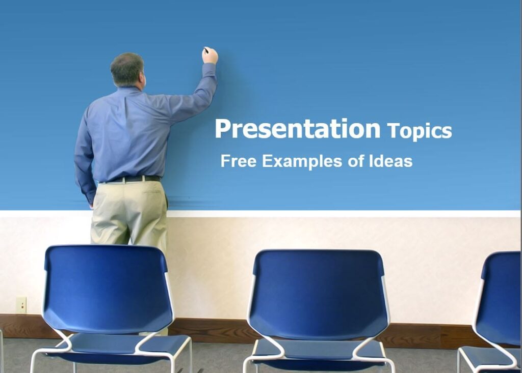 Free presentation topics