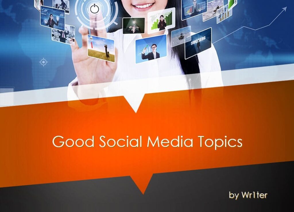Social Media Topics & List Ideas