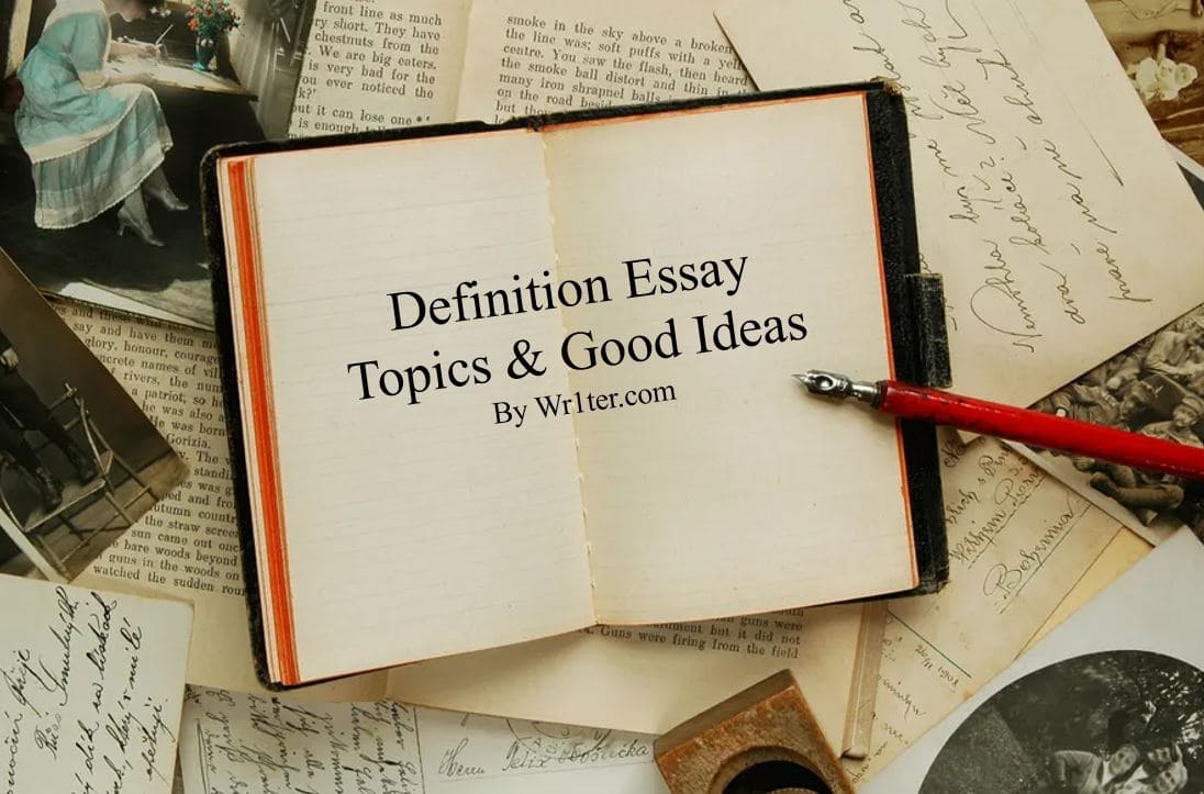 Definition Essay Topics & Good Ideas
