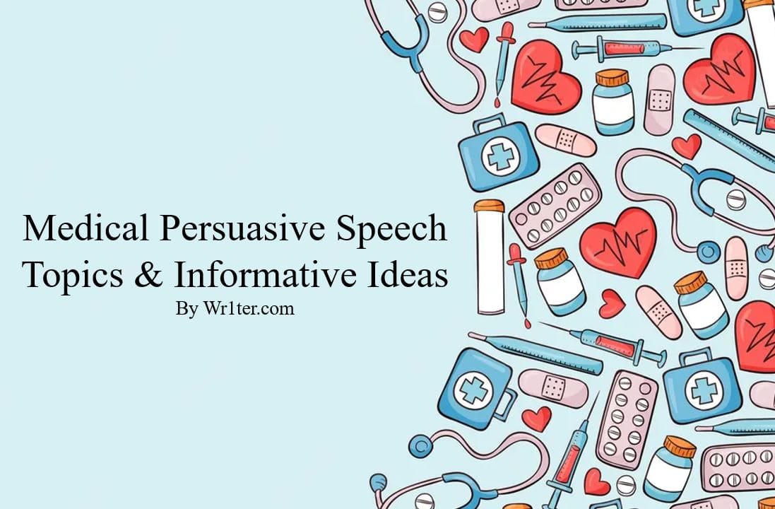 persuasive speech topics medicine