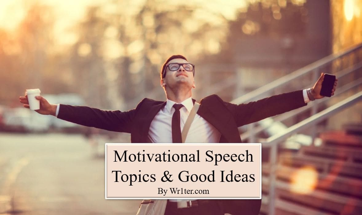 what are some motivational speech topics