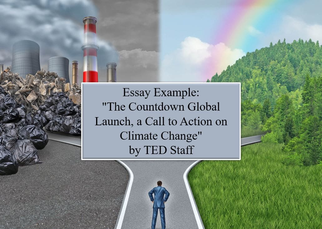 Essay example on "The Countdown Global Launch, a Call to Action on Climate Change" by TED Staff